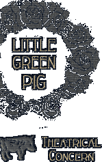 Little Green Pig Theatrical Concern